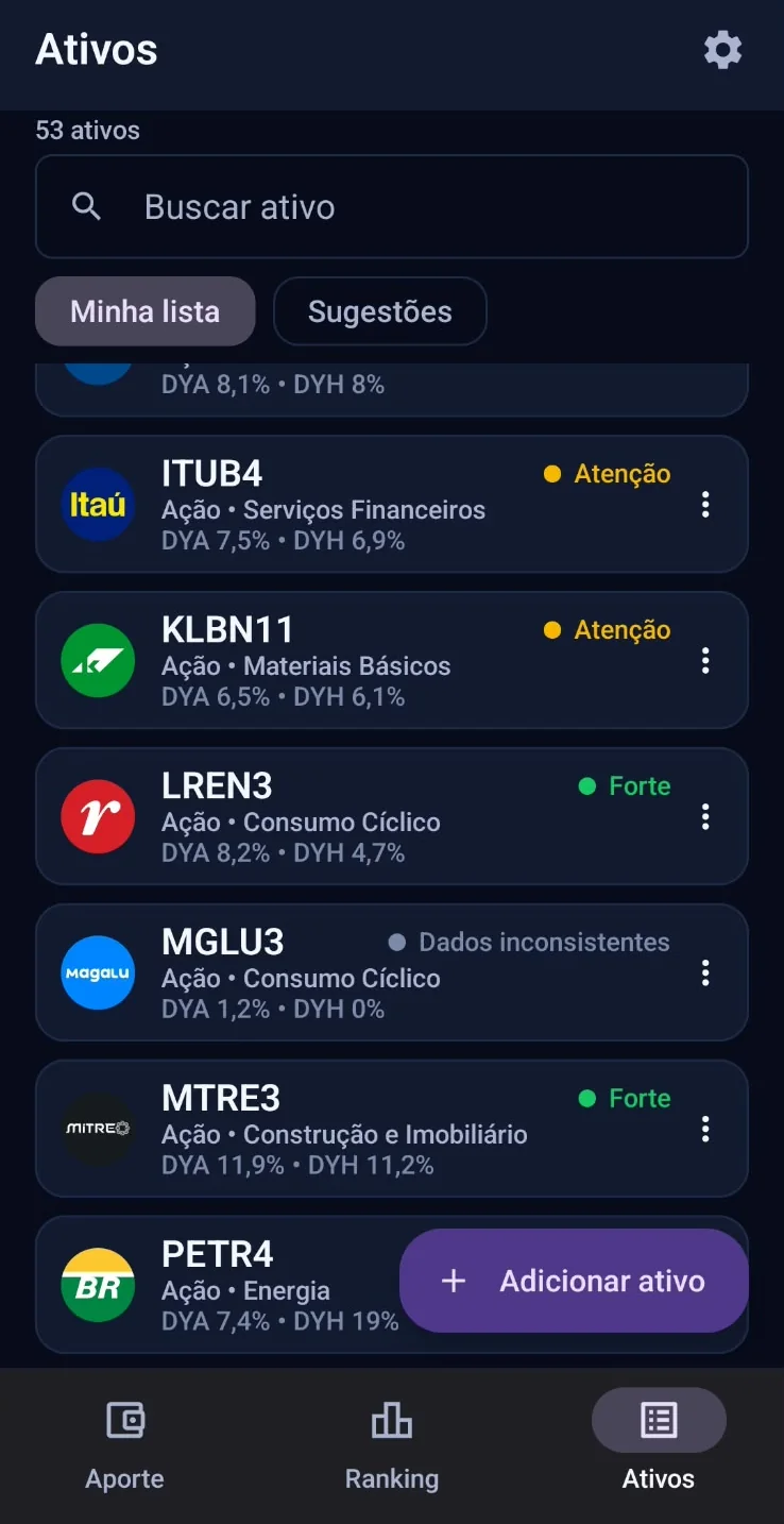 Tela real Ativos, aba Minha lista, com os ativos que o usuário já acompanha.